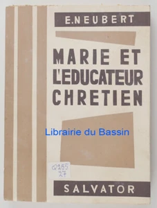 Marie et l'Educateur Chrétien E. Neubert 1960 - Imagen 1 de 7
