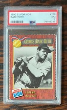 Babe Ruth 1990 S I (Sports Illustrated) For Kids #216 - PSA 7 - POP 1 - 2 higher
