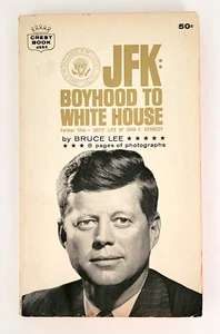 John F Kennedy "Boyhood to the White House" 1st Crest Edition 1962 Paperback - Picture 1 of 12