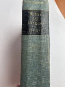 Money and Banking by Charles L. Prather, third edition, 1947 - Imagen 1 de 5