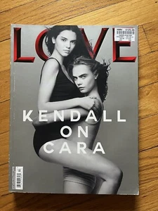LOVE Magazine Issue 13 Spring Summer 2015 Kendall Jenner Cara Delevingne - Picture 1 of 9