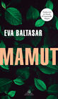 Mamut / Mammut [Spanish] by Eva Baltasar