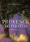 PROVENCE: 500 PHOTOS (PRATIQUE - LANGUE ANGLAISE) By Gerard Sioen Mint Condition