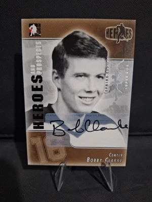 2004-05 ITG Heroes & Prospects Spring Expo Super Box Bobby Clarke Auto - Image 1 of 2