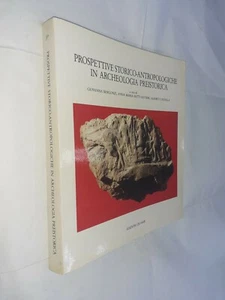 PROSPETTIVE STORICO ANTROPOLOGICHE ARCHEOLOGIA PREISTORICA - AV - QUASAR - 1987 - Picture 1 of 1
