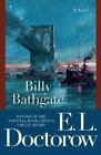 Billy Bathgate: A Novel (Random House Reader's Circle) by Doctorow, E.L., Paper