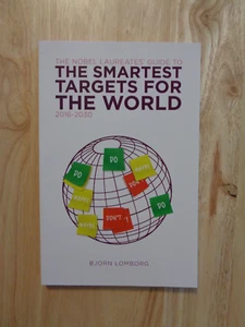 Smartest Targets for World: Nobel Laureates' Guide 2016-2030 by Bjorn Lomborg SC - Picture 1 of 1