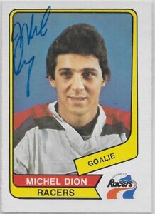 Michel Dion Signed 1976-77 O-Pee-Chee WHA Indianapolis Racers Rookie Card #114