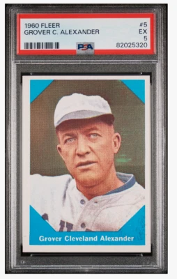 1960 FLEER GROVER CLEVELAND ALEXANDER BASEBALL CARD*#5 PSA 5*EXCELLENT*NEW LABEL - Image 1 of 2