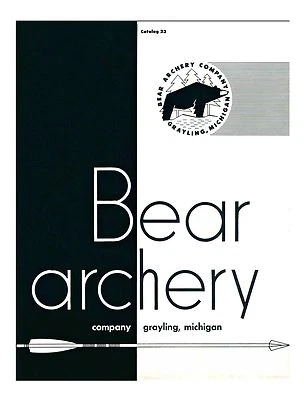 1949 - 50 Bear Archery Equipment Catalog #23 - Reproduction - Image 1 of 4
