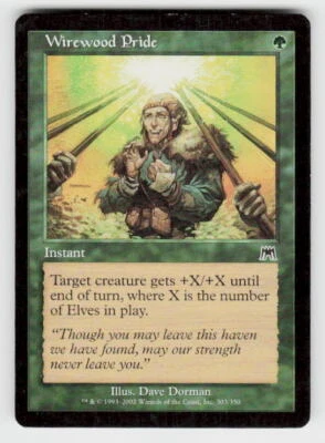 Onslaught #303 Wirewood Pride - Image 1 of 2