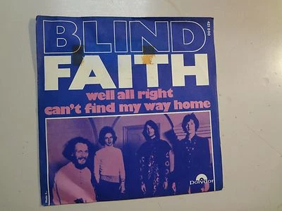 BLIND FAITH:(w/Eric Clapton)Well AllRight-Can’t Find My Way Home-France 7"69 PSL - Image 1 of 4
