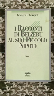 Gurdjieff - I racconti di Belzebù al suo piccolo nipote 1 L'Ottava 9788830408395 - Immagine 1 di 3