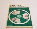 Folklore et histoire orale édités par Niel V. Rosenberg livre de poche 1978