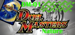 Juego base de cartas coleccionables individuales Duel Masters DM-01 2004 Nature elige la tuya - Imagen 1 de 21