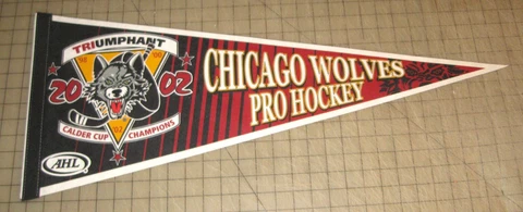 2002 Chicago, IL WOLVES Calder Cup Win 30" Pennant - Minor League Hockey Cover