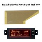 Universal Fitment No LCD Display Ribbon Cable for Opel ASTRA Info Display