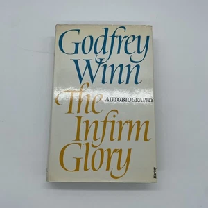 Godfrey Winn The Infirm Glory Autobiography HB/DJ First Edition 1967 - Picture 1 of 19