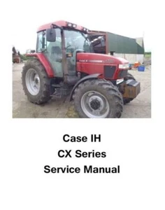 Case IH CX50 CX60 CX70 CX80 CX90 CX100 Workshop Manual Delivered Today - Picture 1 of 4