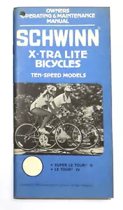 Schwinn Owner Manual Vintage X-Tra Lite 10 Velocidades Super Le Tour II Le Tour IV - Imagen 1 de 2