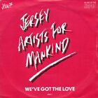 Jersey Artists For Mankind - We've Got The Love (7")