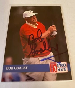 BOB GOALBY SIGNED  CARD 1992  PGA TOUR PRO SET CARD 1968 MASTERS DECEASED - Picture 1 of 1