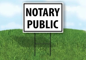 NOTARY PUBLIC SERVICE BLACK Plastic Yard Sign ROAD SIGN with Stand - Picture 1 of 5