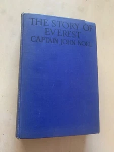 1931 Captain John Noel THE STORY OF EVEREST Mountains Himalayas - Bild 1 von 11