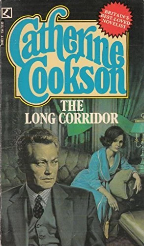 The Long Corridor By Catherine Cookson. 9780552084932 - image 1 of 1