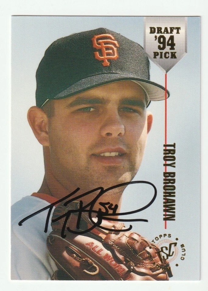 Troy Brohawn Signed 1994 Topps Stadium Club Card #56 Auto Giants Autograph COA - Image 1 of 1