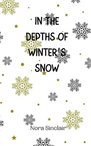 Libro de bolsillo In the Depths of Winter's Snow de Nora Sinclair - Imagen 1 de 1