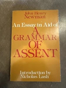 Essay in Aid of Grammar of Assent John Henry Newman Paperback Very Good Condtion - Picture 1 of 4