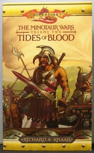Knaak, Richard A. - Tides of Blood [Minotaur Wars #2] PB 2005 Very Good - Imagen 1 de 3