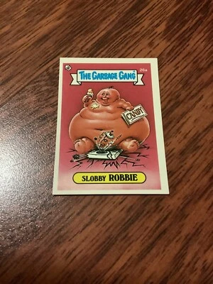 THE GARBAGE GANG SERIES 1 AUS #26a SLOBBY ROBBIE 1985 REGINA TOPPS - Image 1 of 2