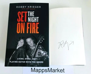 SIGNED Set the Night on Fire by Robby Krieger THE DOORS 1st/1st (2021, HC) NEW - Picture 1 of 13
