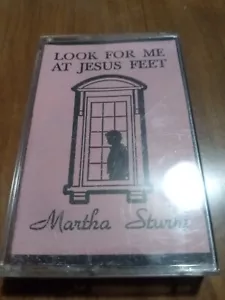 Martha Sturm Look For Me At Jesus Feet Cassette Tape Christlich Religiös Musik - Bild 1 von 1
