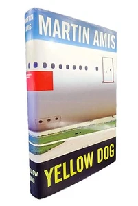 Yellow Dog by Martin Amis Signed First Edition - Picture 1 of 8