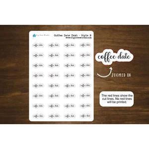Coffee Date Script Stickers | Coffee Text |  Mini Scripts | Style B - Picture 1 of 1