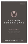 John Seel The New Copernicans (Taschenbuch)