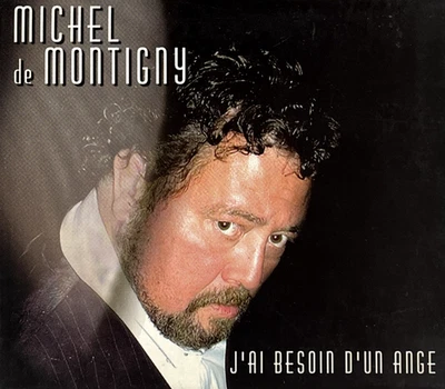Michel De Montigny - J'ai Besoin D'un Ange 2002 Disques Sismik Chanson French - Image 1 of 4