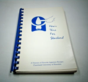 How's This for Starters! Chaminade University Cookbook Hawaiian Recipes Softback - Picture 1 of 12