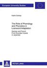 The Role of Phonology and Phonetics in Loanword Adaptation: German and French Fr
