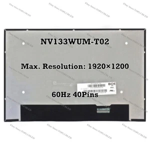 NV133WUM-T02 13.3" WUXGA 60Hz IPS LCD Écran Remplacer Panneau 40 Pins 45% NTSC - Afbeelding 1 van 1