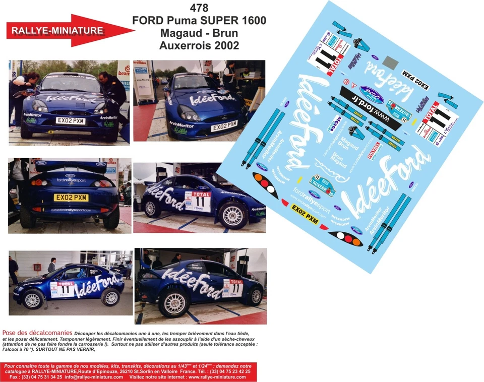 DECALS 1/24 REF 0478 PUMA S1600 MAGAUD RALLYE TERRE AUXERROIS 2002 RALLY - Photo 1/1