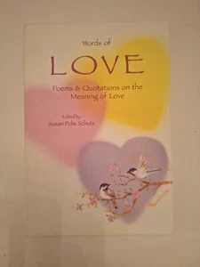 Words of Love : Poems and Quotations on the Meaning of Love by Susan Polis... - Picture 1 of 6