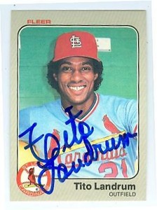 Tito Landrum autographed baseball card (St Louis Cardinals) 1983 Fleer #13