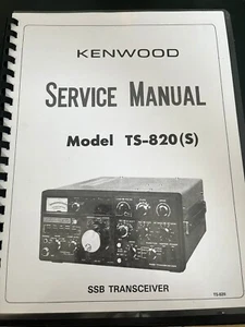 Kenwood TS-820S Service Manual: with 11" X 17" Color Foldout Schematic - Zdjęcie 1 z 4