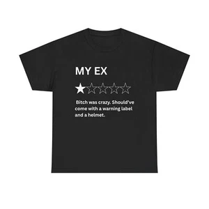 Funny Tshirt 1 Star Review My Ex B*tch Warning Helmet Unisex Tee Shirt Gift - Picture 1 of 137