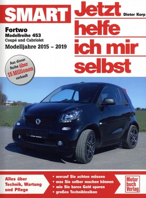 Smart Fortwo Modell 453 (2015-2019) Jetzt helfe ich mir selbst 309 - Bild 1 von 4