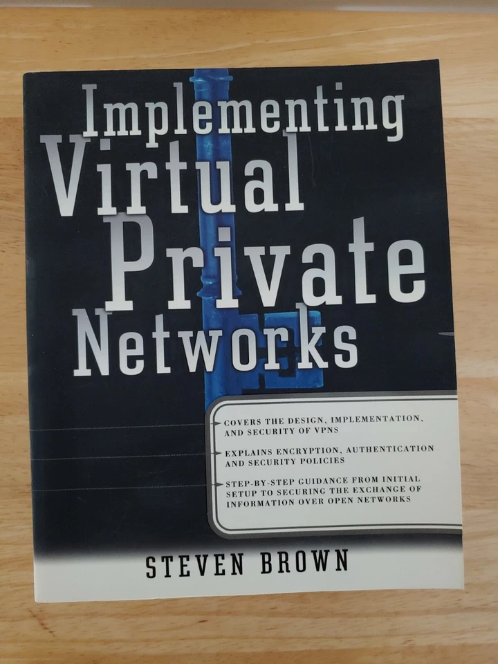 Implementing Virtual Private Networks by Steven Brown - Image 1 of 1